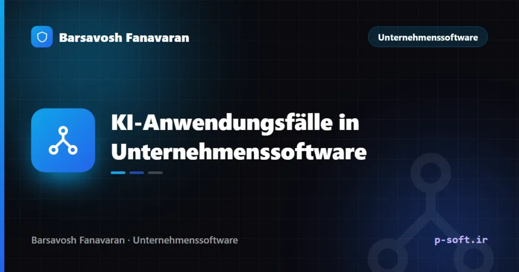 KI-Anwendungsfälle in Unternehmenssoftware