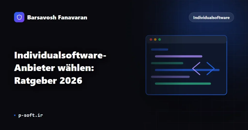 Individualsoftware-Anbieter wählen: Ratgeber 2026