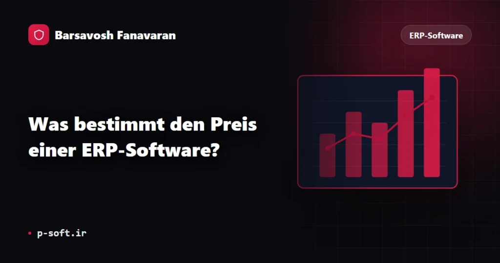 Was bestimmt den Preis einer ERP-Software?