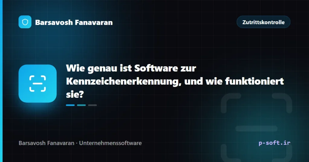 Wie genau ist Software zur Kennzeichenerkennung, und wie funktioniert sie?