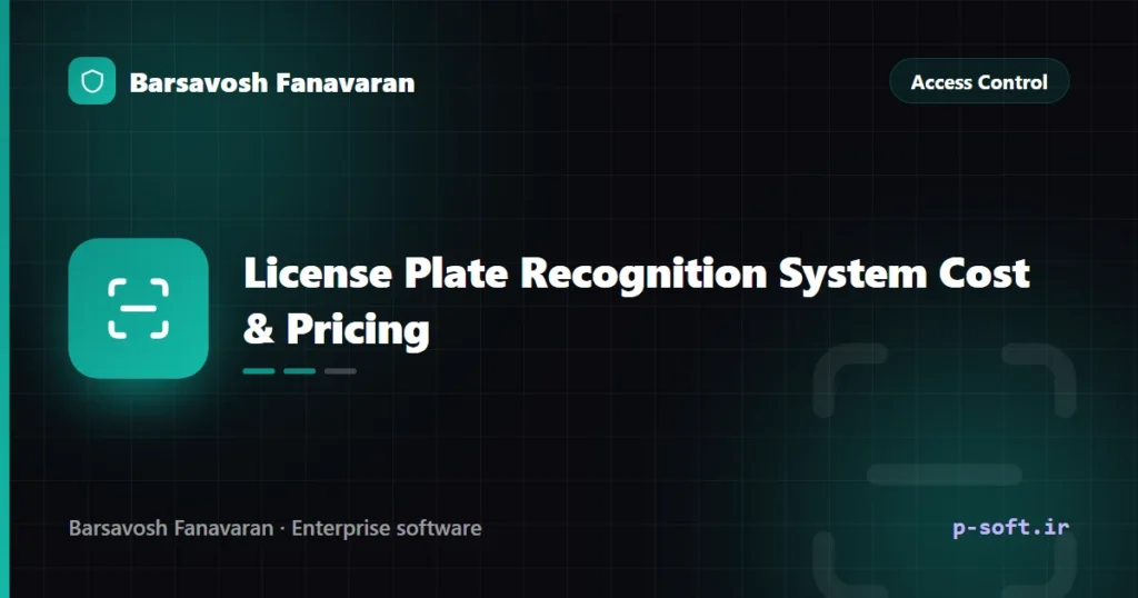 License Plate Recognition System Cost & Pricing Guide