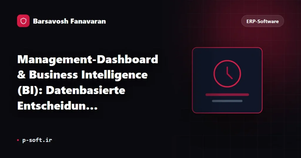 Management-Dashboard & Business Intelligence (BI): Datenbasierte Entscheidungen
