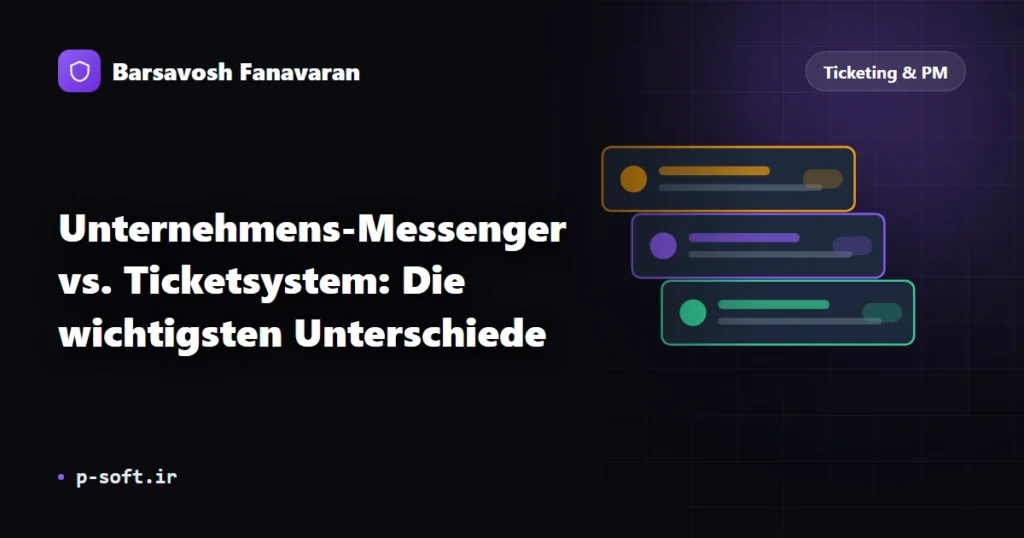 Unternehmens-Messenger vs. Ticketsystem: Die wichtigsten Unterschiede