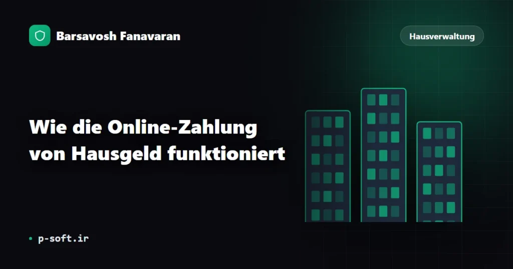Wie die Online-Zahlung von Hausgeld funktioniert