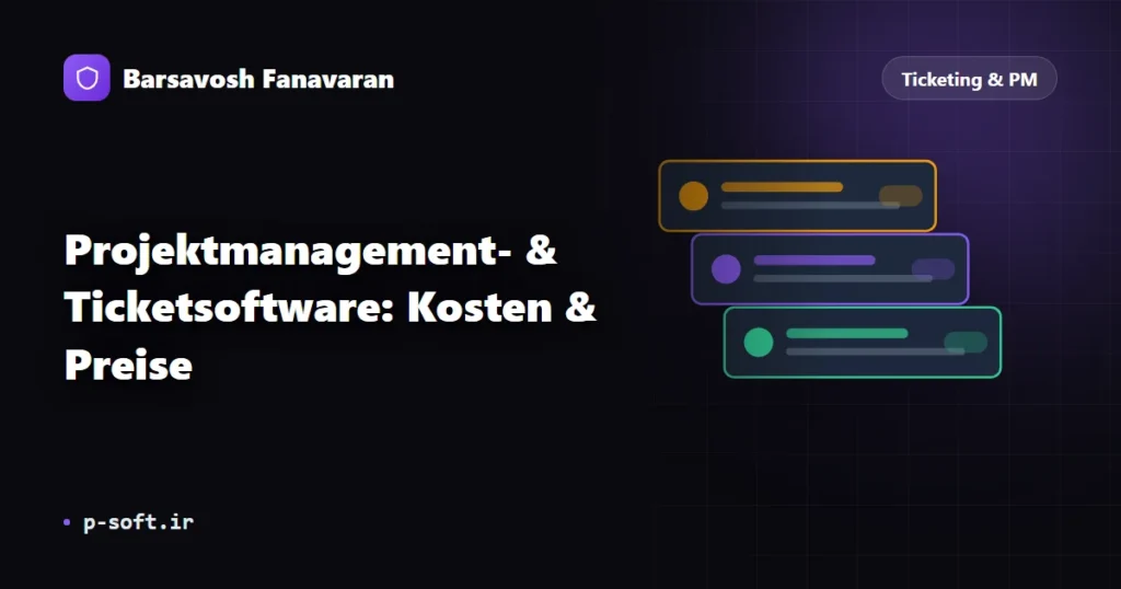 Projektmanagement- & Ticketsoftware: Kosten & Preise