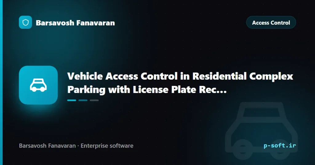 Vehicle Access Control in Residential Complex Parking with License Plate Recognition