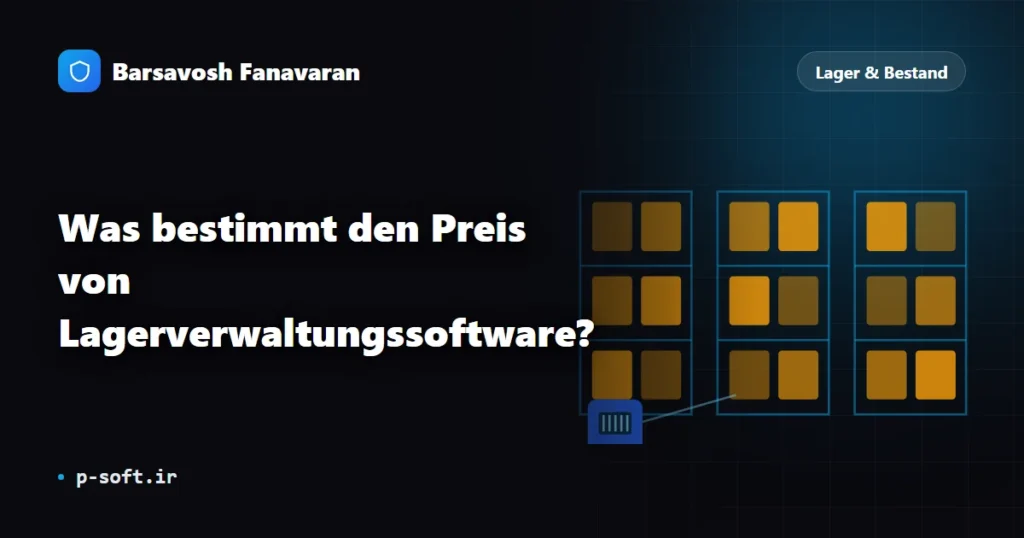 Was bestimmt den Preis von Lagerverwaltungssoftware?