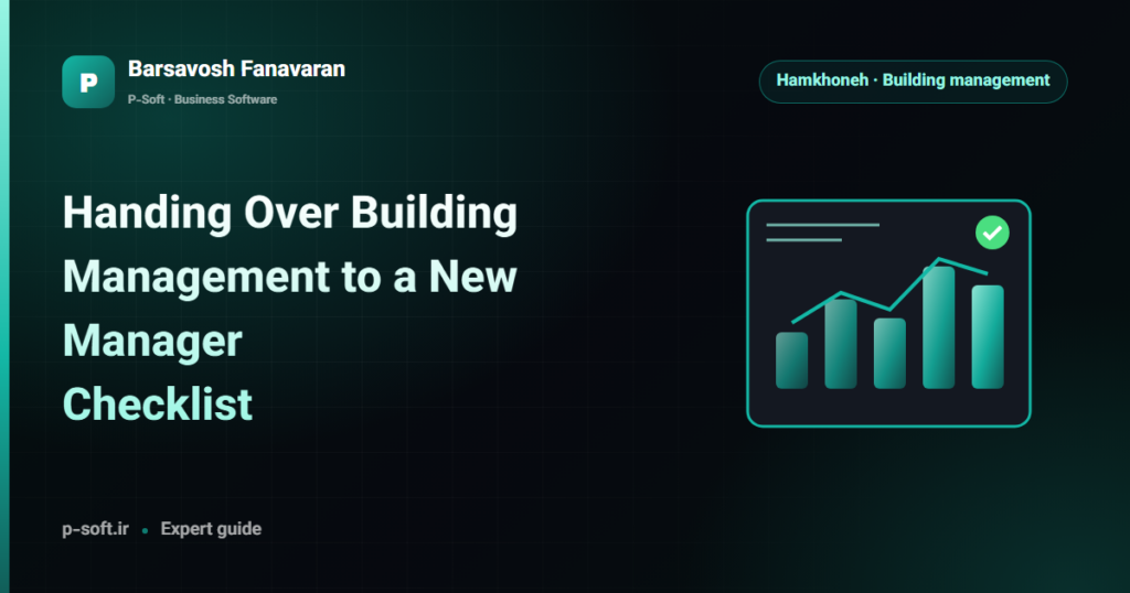 Handing Over Building Management to a New Manager: Checklist