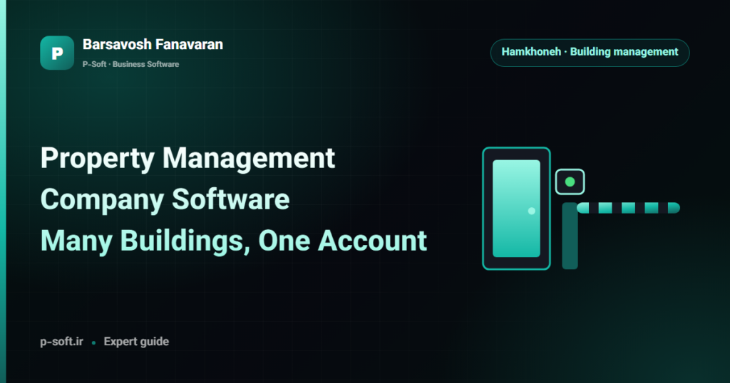 Property Management Company Software: Many Buildings, One Account